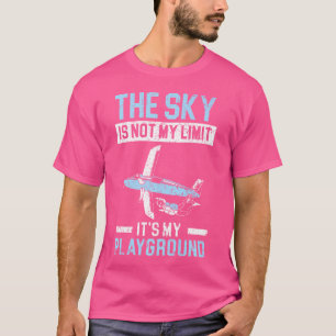 De lucht is niet mijn limiet, het is mijn speeltui t-shirt