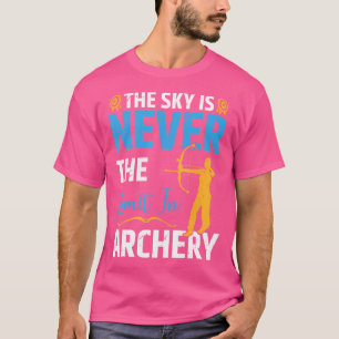 De lucht is nooit de limiet in boogschieten pijl b t-shirt