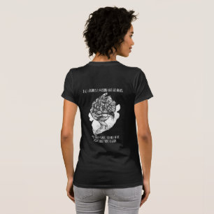 De luidste gevangenis heeft geen tralies Mentale T-shirt