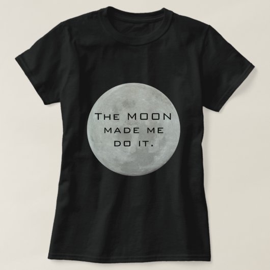 De maan deed het - volwaardige maan t-shirt (Design voorkant)