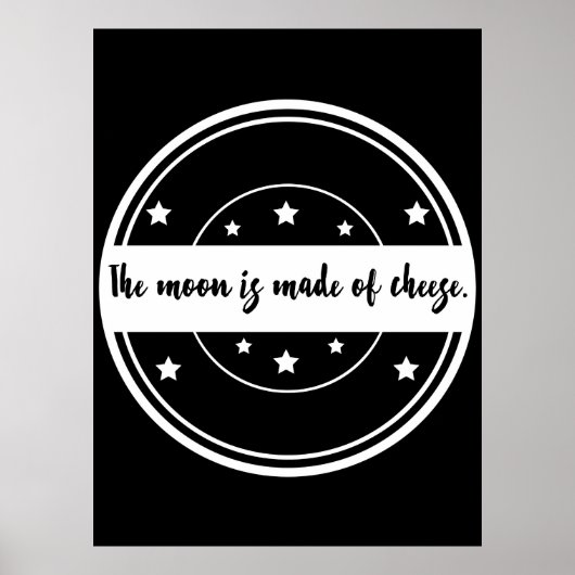 De Maan Is Van Kaas Grappige Citaat Ontwerp Poster (Voorkant)