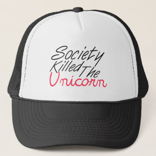 De maatschappij heeft de Unicorn vermoord Trucker Pet