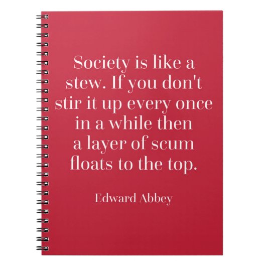 De maatschappij is als een Stew Quote Notitieboek (Voorkant)