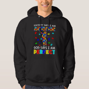 De maatschappij zegt dat ik Autististisch ben en z Hoodie