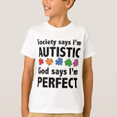 De maatschappij zegt dat ik bijster ben. God zegt  T-shirt (Voorkant)