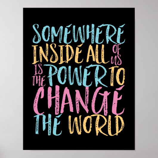 De macht om het Inspirerend citaat van de wereld t Poster (Voorkant)