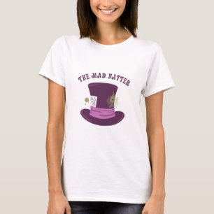 De Mad Hatter T-shirt