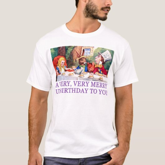 DE MAD HATTER WIST EEN MERRY UNBIRTHDAY. T-SHIRT (Voorkant)
