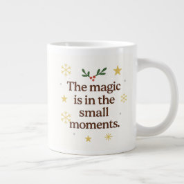 ✨ De Magie Zit in de Kleine Momenten – Kerstmug Grote Koffiekop