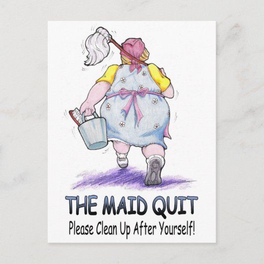 De Maid Quit Briefkaart (Voorkant)