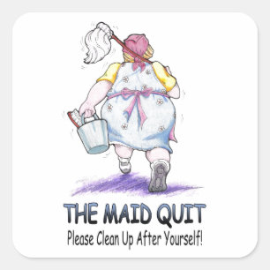 De Maid Quit Vierkante Sticker