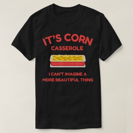 De maïs Casserole Grappige Thanksgiving Kerst T-shirt (Design voorkant)