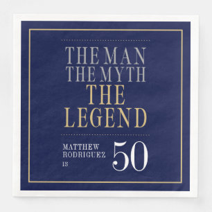 De Man De Mythe De Legende 50ste Verjaardag Servet