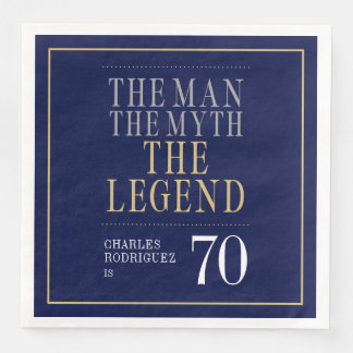 De Man De Mythe De Legende 70ste Verjaardag  Servet