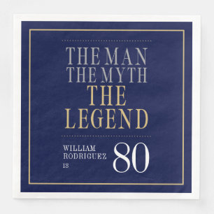 De Man De Mythe De Legende 80ste Verjaardag Servet