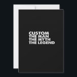 de man de mythe de legende kaart<br><div class="desc">de man de mythe de legende</div>