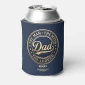 De Man De Mythe De Legende Papa Aangepaste Tekst Blikjeskoeler (Blikje Achterkant)
