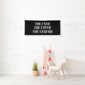 De Man, De Mythe, De Legende Verjaardagsbanner Spandoek (Insitu)