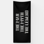 De Man, De Mythe, De Legende Verjaardagsbanner Spandoek (Verticaal)