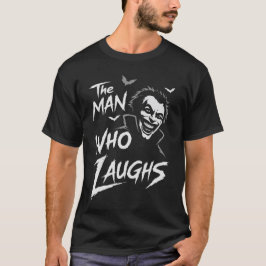 De Man Die Lacht T-shirt