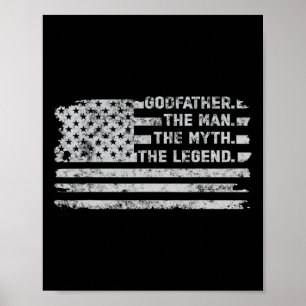 De Man Myth Legend Fathers Day Amerikaanse vlag Poster