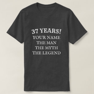 De man mythe legende 37th Birthday t shirt for men