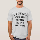 De man mythe legende 90th Birthday shirt for men (Voorkant)