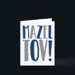 De Marine van het Blok van Tov van Mazel   Grijs Kaart<br><div class="desc">Wens de bar mitswajongen met dit eenvoudige "Mazel Tov geluk!" het wenskaart versierde met feestelijke met de hand geschreven blokletters in blauw en grijs. Linker spatie binnen voor uw eigen persoonlijk bericht. Perfectioneer voor een gift of een controlebijlage. Koop meer dan één als u veelvoudige mitzvahvieringen in de aanstaande maanden...</div>