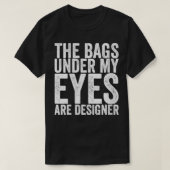De markeringen onder Mijn ogen zijn Designer VNeck T-shirt (Design voorkant)