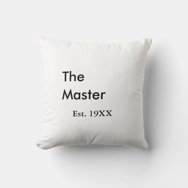 De Master baas naam est jaar datum man koning tite Kussen (Voorkant)
