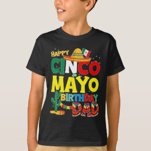 De Mayo Verjaardag Aan Pap Gelukkige Verjaardag Va T-shirt