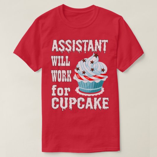 De medewerker zal werken voor Cupcake 1 T-shirt (Design voorkant)