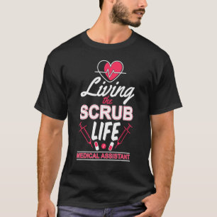 De medische assistent van de scrub Life T-shirt