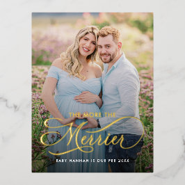 De Meer Hoe Merrier Zwangerschapsaankondiging Foto Folie Feestdagen Briefkaart