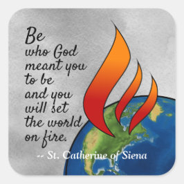 De meest beroemde St. Catherine van Siena Quote Vierkante Sticker