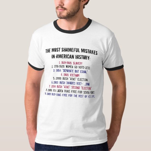 De meest beschamende fouten in de Amerikaanse gesc T-shirt (Voorkant)
