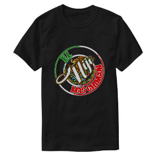 De meest chingon zoon Mexicaanse trots  T-shirt