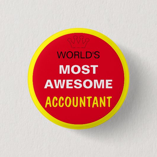 De meest Geweldige werelden - ACCOUNTANT (beste) Ronde Button 3,2 Cm (Voorkant)