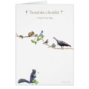 De meest levende is de wildste.~Henry David Thorea