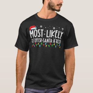 De meest waarschijnlijke aanbieding aan de kerstma t-shirt