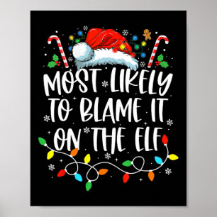 De meest waarschijnlijke beschuldiging aan de Elf  Poster