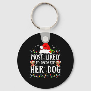 De meest waarschijnlijke decoratie van haar hond-k sleutelhanger