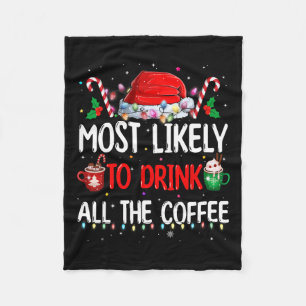 De meest waarschijnlijke Drink van alle koffiebroe Fleece Deken