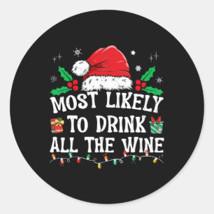 De meest waarschijnlijke Drink van de gehele wijnf Ronde Sticker