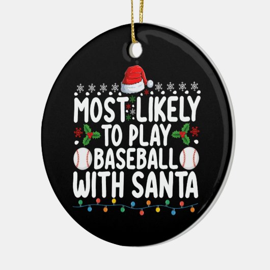 De meest waarschijnlijke is dat je honkbal speelt  keramisch ornament (Links)