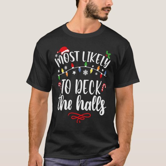De meest waarschijnlijke kerstdeck van de Halls Fa T-shirt (Voorkant)