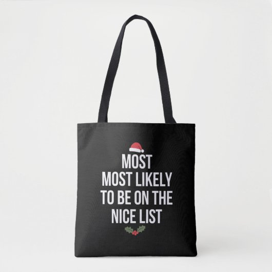 De meest waarschijnlijke kerstman op de lijst van  tote bag (Voorkant)