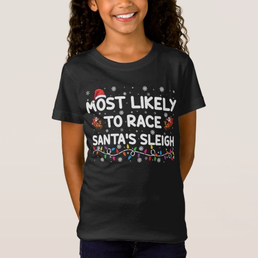 De meest waarschijnlijke kerstman van de Race Sant T-shirt (Voorkant)