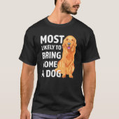 De meest waarschijnlijke manier om een hond van de t-shirt (Voorkant)