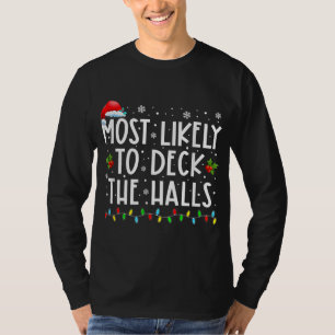 De meest waarschijnlijke om de halls grappige fami t-shirt